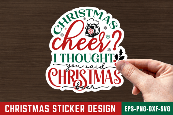 Christmas Cheer I Thought You Said Stick Graphics
