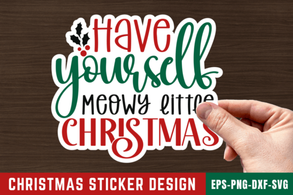 Have Yourself Meowy Little Christmas Graphics and Crafts