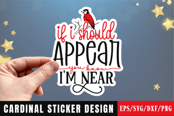 If I Should Appear You Know Im Stickers Graphics