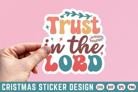 Trust in the Lord SVG Design: Graphics and Crafts for Editorial Use