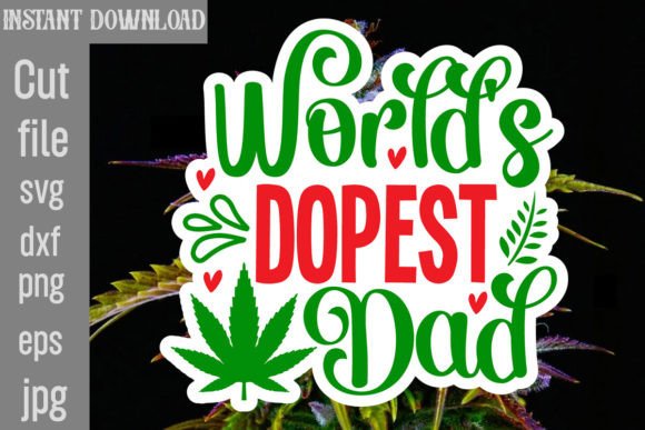 World’s Dopest Dad SVG Cut File: Graphics & Crafts